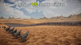 7 Super Chickens DESTROY 30,000 Zombies &ndash; Ultimate Battle in 4K! (UEBS 2)