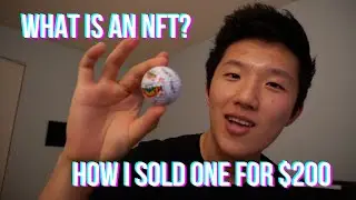 What is an NFT? And how did I sell one for $200? 🔥