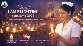 Second Lamp Lighting Ceremony 2026 | College of Nursing Kanyakumari Medical Mission Research Centre