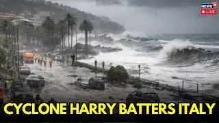 LIVE | Cyclone Harry Lashes Italy with 150km/h Winds | Once-in-a-Century Storm | Cyclone Harry LIVE