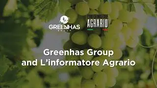 Greenhas Group and L'Informatore Agrario