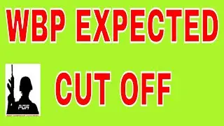West Bengal Police 2018 expected cut off marks