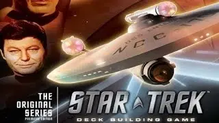 Star Trek: TOS Deck Building Game: Intro & Setup