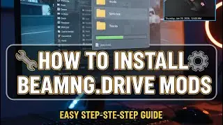 How To Install Mods On BeamNG.Drive Easy And Simple (BEST WAY)
