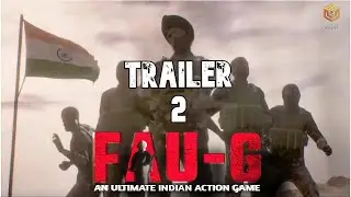 FAU-G OFFICIAL TRAILER #2 | NCORE GAMES | FAU-G TRAILER PART 2