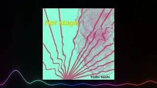 Yoshi Sushi Hot stage