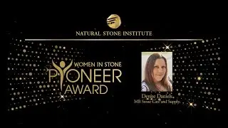 2024 Women in Stone Pioneer Award: Denise Daniels