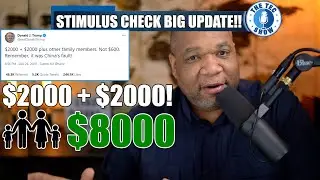 WOW! $8000 Second Stimulus Check For A Family Of Four + Stimulus Package Update