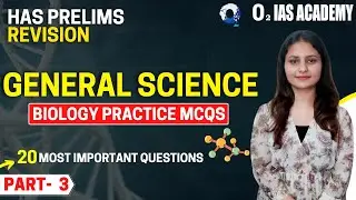 HAS Prelims 2022 - General Science - Biology Questions for HPAS Prelims 2022 - GS Revision for HAS