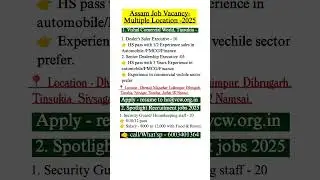 Assam job. vacancy 2025 #shorts #assamjobs #jobinassam