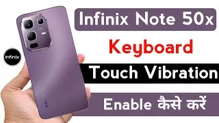 infinix note 50x turn on haptic feedback setting | infinix note 50x keyboard touch vibration setting