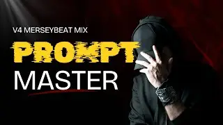 Prompt Master - Mersey Beat v4