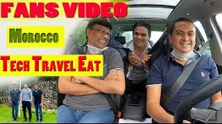 Tech Travel Eat Fans Video | Sujith bhakthan, Baiju N Nair and Suneer bhai from morocco |Fans