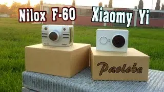 Xiaomy Yi   vs. Nilox F-60