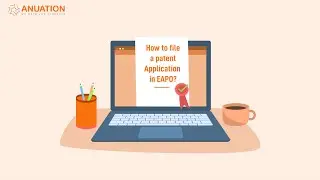 EAPO Patent Filing Guide 2025: Step-by-Step Process, Fees & Renewal Deadlines