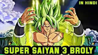 Broly transform into LEGENDARY SUPER SAIYAN 3|merno vs broly| merno arc in hindi  |dragon ball super