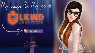 🦁 My LKWD Badge & My job at LKWD / Avakin Life | fromouterspvce 👽