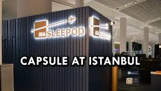 The $19 capsule hotel inside Istanbul Airport: iGA Sleepod review