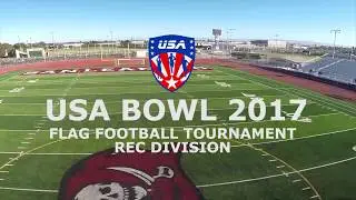 USA BOWL 2017 FLAG FOOTBALL TOURNAMENT REC DIVISION