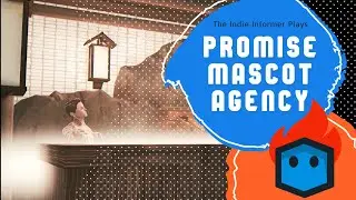 The Indie Informer Plays Promise Mascot Agency