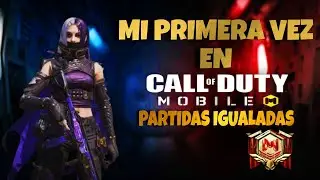 MI PRIMERA VEZ EN COD MOBILE PARTIDAS IGUALADAS 🫡 | PRIMERA L&Iacute;NEA