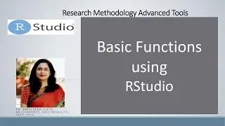 Basic Functions Using Rstudio | how to use Rstudio | Rstudio statistical analysis