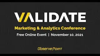 Validate 2021:  A Marketing & Analytics Conference