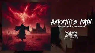 HERETIC'S PATH | Metalcore Instrumental