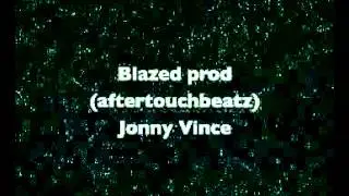 Aftertouchbeatz (Blazed prod by (aftertouchbeatz)