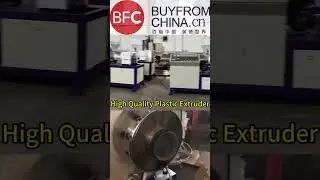 BFC High Quality Plastic Extruder #extruder #extrudermachine #plastic #plasticmachine #highquality