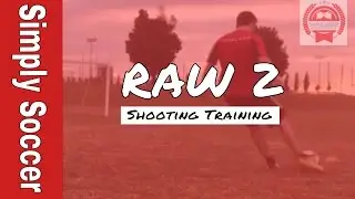 Simply Soccer Shooting Practice - Soccer Curve Shots