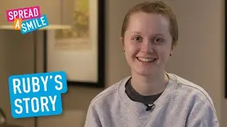 Ruby's Spread a Smile Story