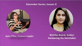 Rainmaker Story ft. Asha Pillai