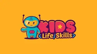 Kids Life Skills