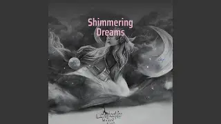 Shimmering Dreams
