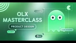 OLX Masterclass Product Design