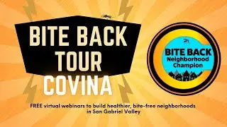 Bite Back Tour City of Covina