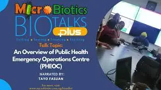 An Overview of Public Health Emergency Operations Centre (PHEOC)