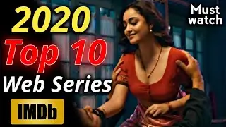 TOP 10 Indian Best Web series 2020 in Hindi according to IMDb 🔥| 2020 Best web series| FilmXPro