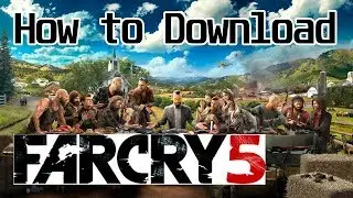 How To Download Far Cry 5 For pc full version Official Video