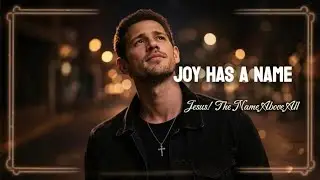 Joy Has a Name | Celebrate the Birth of Jesus with Joyful Worship #joy #birthofJesus #Christianmusic