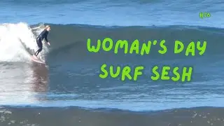 Woman's day Surf Sesh - Encinitas , California [ Long Life # 76 ]