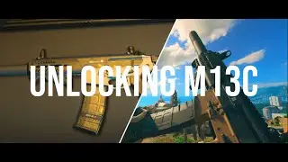 Unlocking the NEW M13C #MW2 LIVE