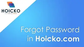 How to reset the password in Hoicko? | English #nocodeapp