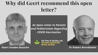 Why did Geert recommend the open letter by Dr Robert Rennebohm?
