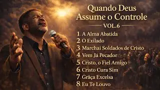 Seleção de Hinos Vol.6 —  Canções que Curam a Alma | Harpa Cristã na Versão Black Soul Groove 