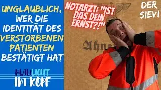 UNGLAUBLICH, wer die Identit&auml;t des VERSTORBENEN PATIENTEN best&auml;tigt hat