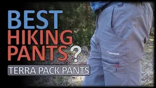 BEST HIKING PANTS | MONTANE TERRA PACK PANTS REVIEW