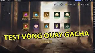 SRO MOBILE | Idol PhanChien Test V&ograve;ng Quay GaCha S5 T&igrave;m Nguy&ecirc;n Liệu Up VK VIP | CongTuHL