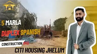 5 Marla Duplex Spanish Houses | Construction Update | For Sale | Citi Housing Jhelum